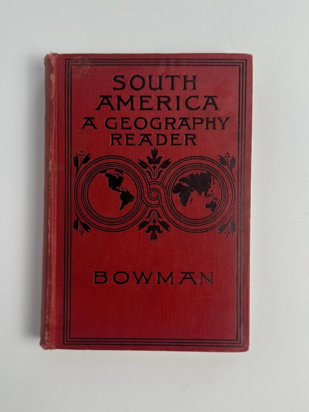 Vintage 1915 South America: A Geography Reader Hardcover Rand McNally